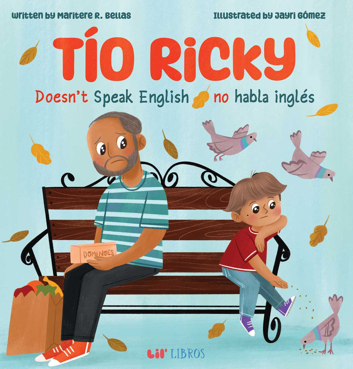 Tío Ricky Doesn't Speak English / Tío Ricky no habla inglés (Bilingual: English/Spanish)