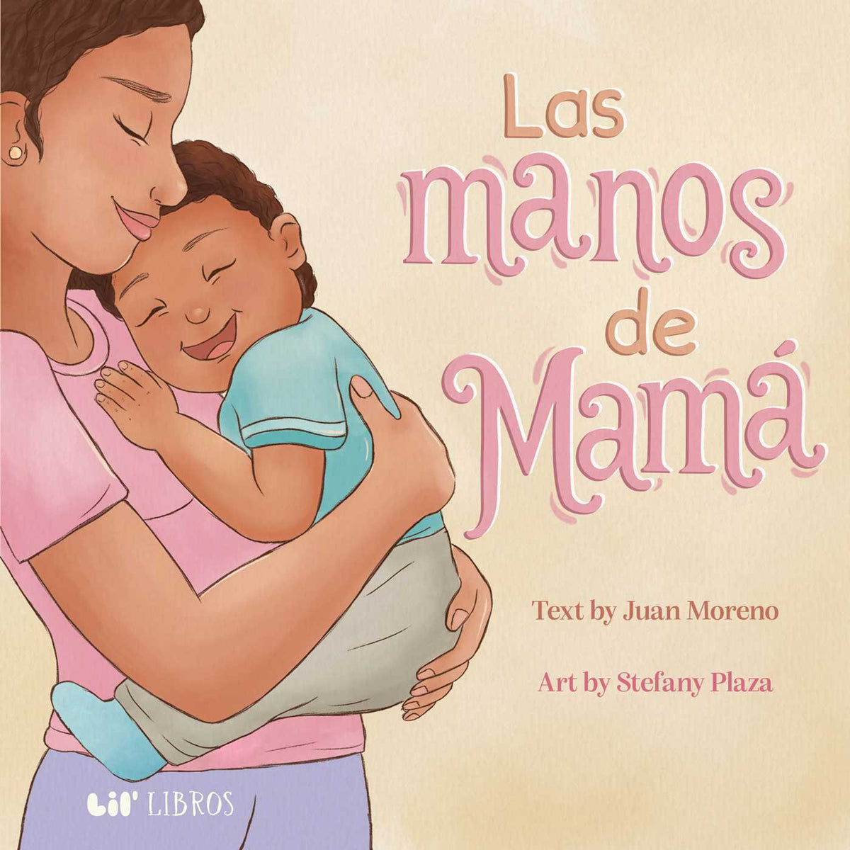Las manos de Mamá (Bilingual: English & Spanish)
