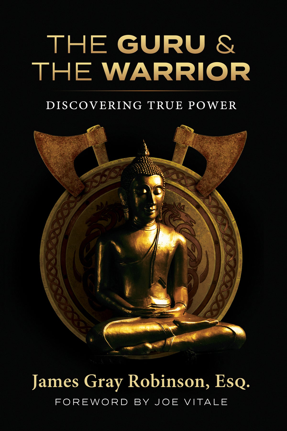 Guru and The Warrior: Discovering True Power