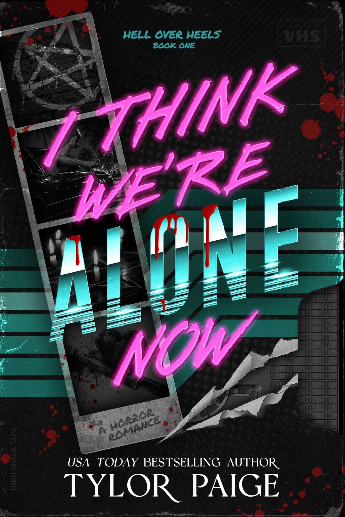I Think We're Alone Now