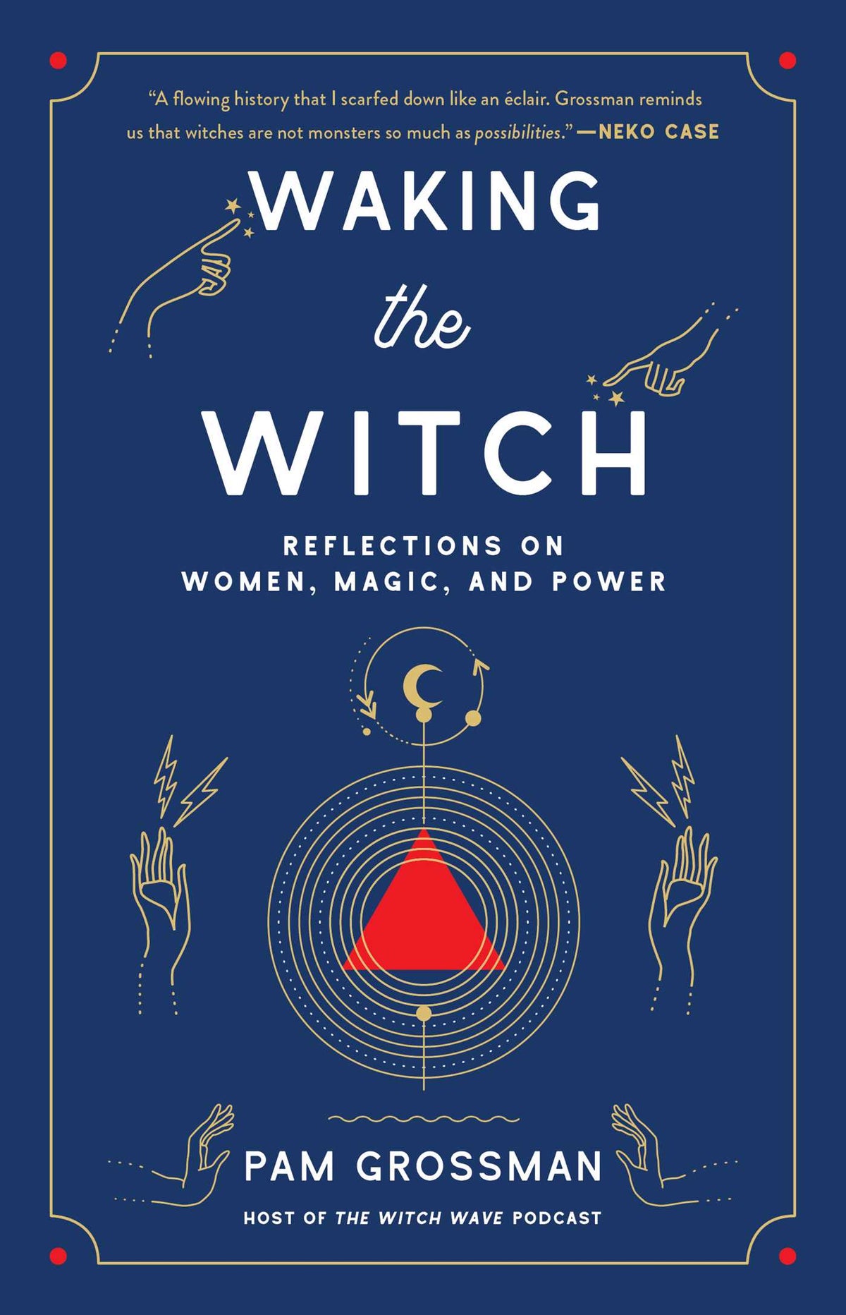 Waking the Witch