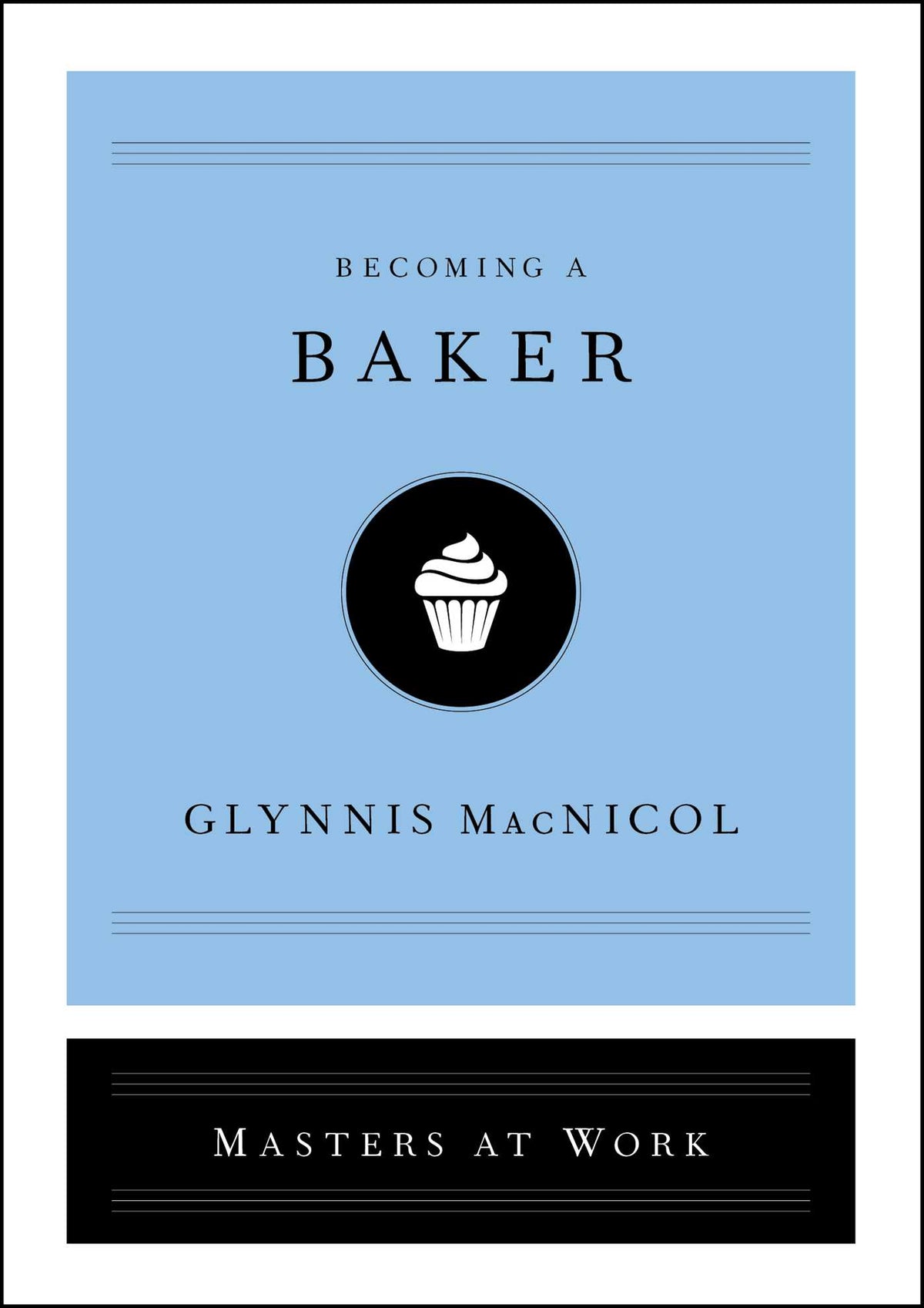 Becoming a Baker