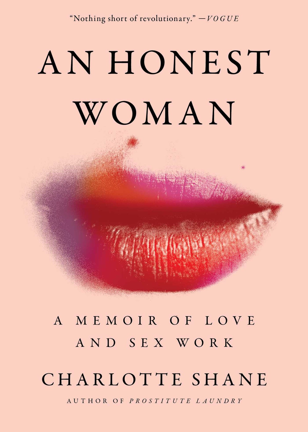 Honest Woman: A Memoir of Love and Sex Work