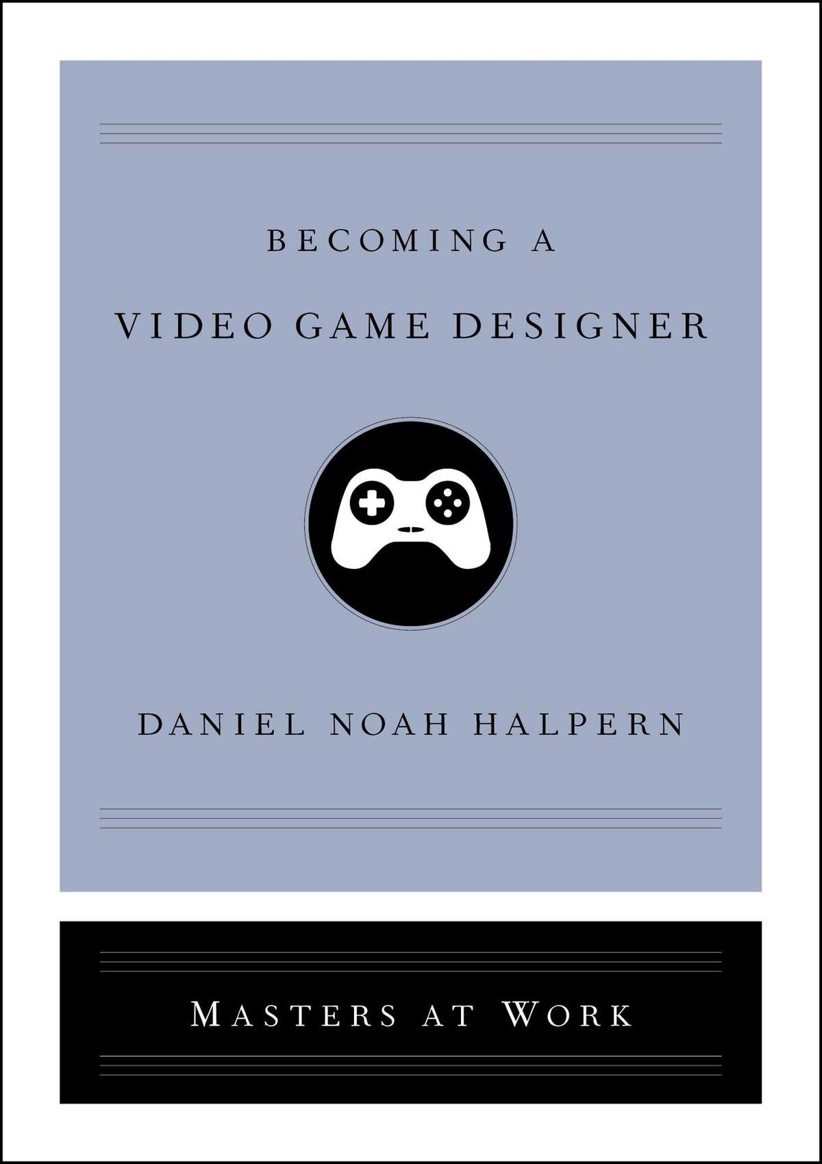 Becoming a Video Game Designer
