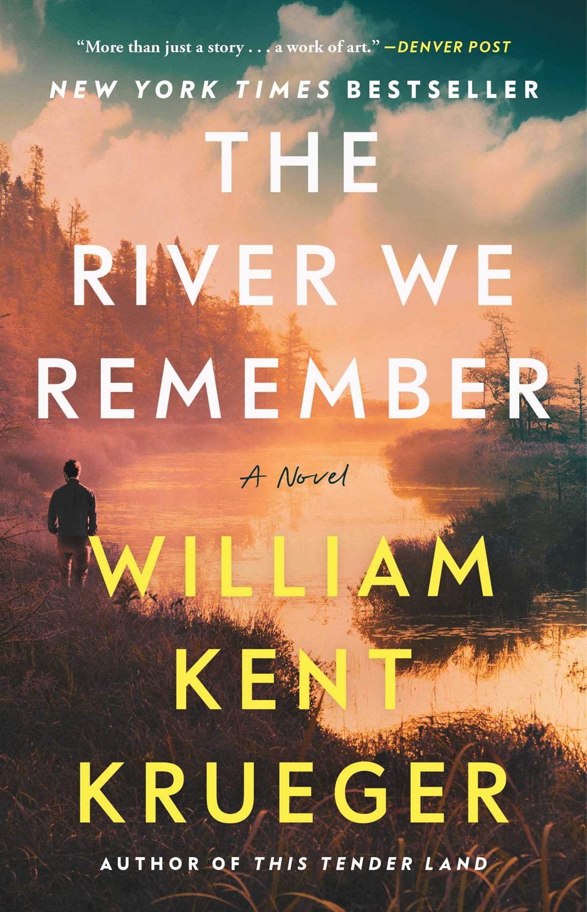 River We Remember: A Novel