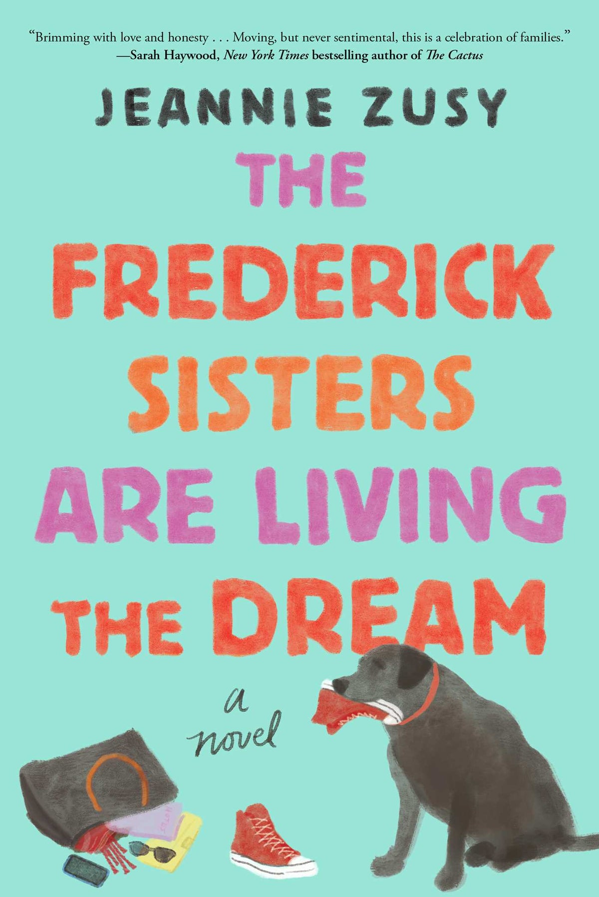 Frederick Sisters Are Living the Dream: A Novel