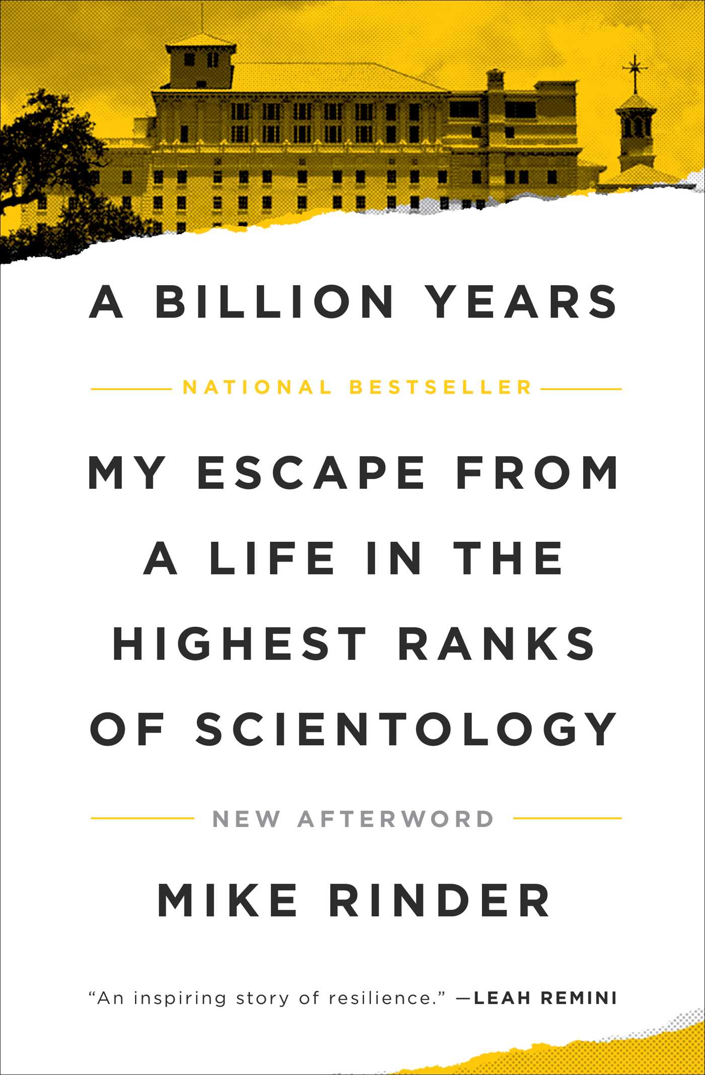 Billion Years: My Escape From a Life in the Highest Ranks of Scientology