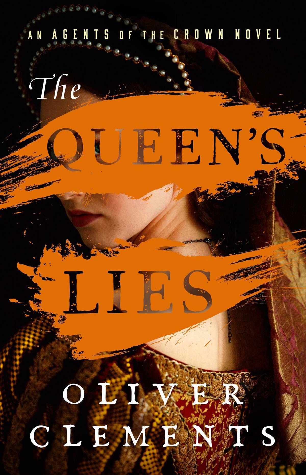 Queen's Lies: A Novel