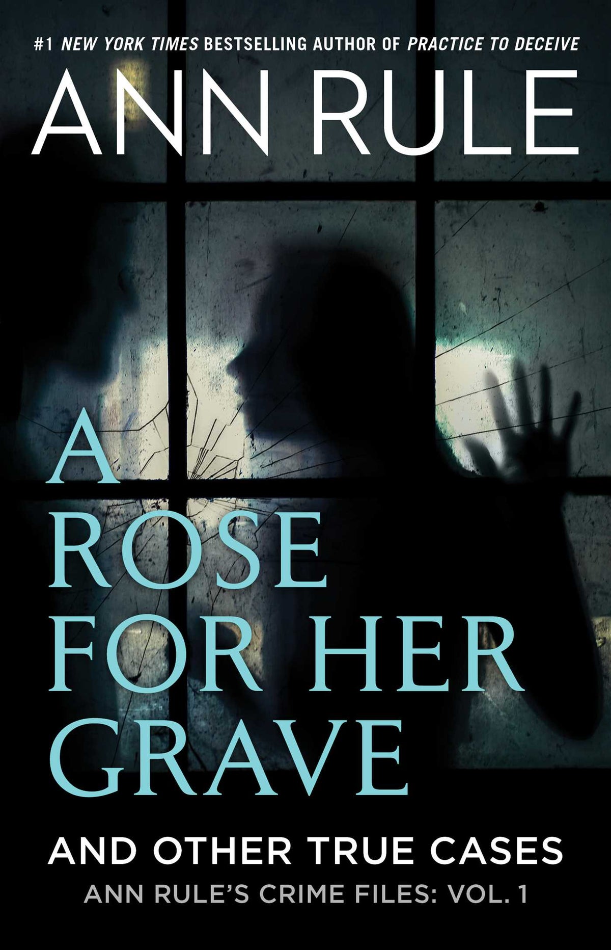 Rose For Her Grave & Other True Cases