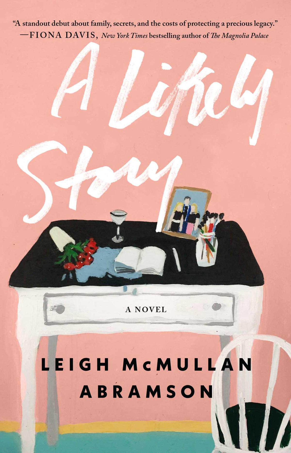 Likely Story: A Novel