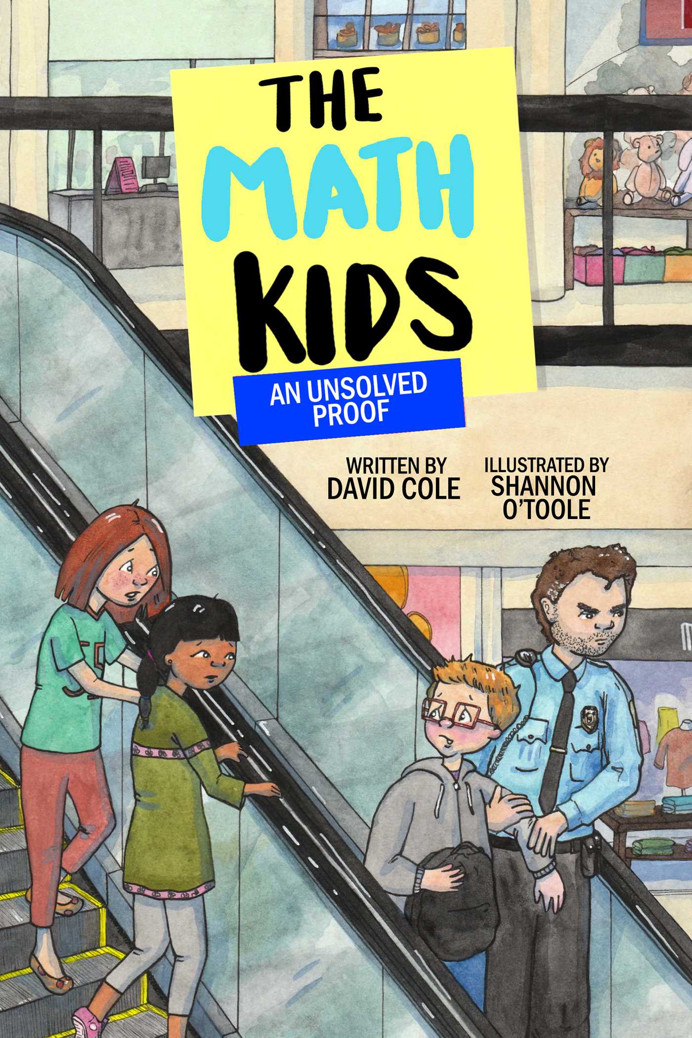 Unsolved Proof: The Math Kids (Book 9)