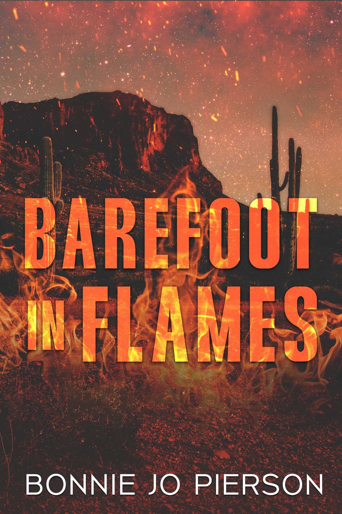 Barefoot in Flames