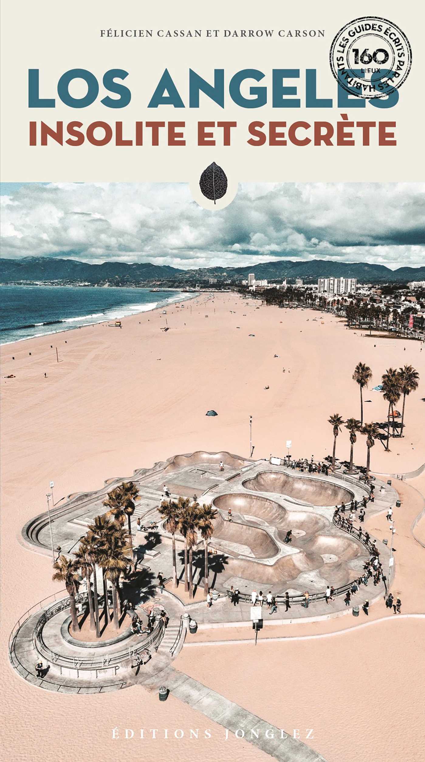 Angeles Insolite et Secrète