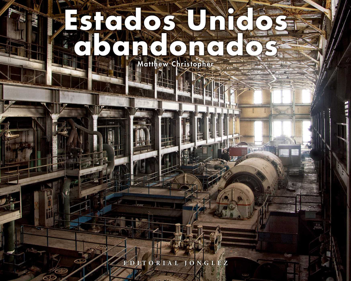 Estados unidos abandonados