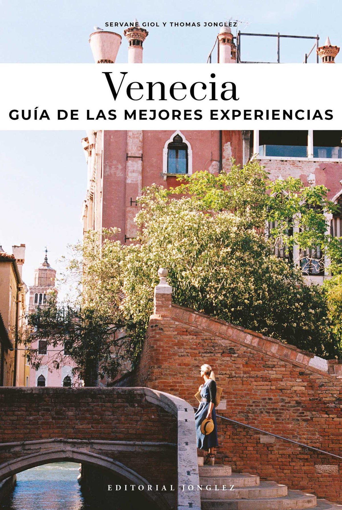 VENECIA - LA OTRA GUÍA