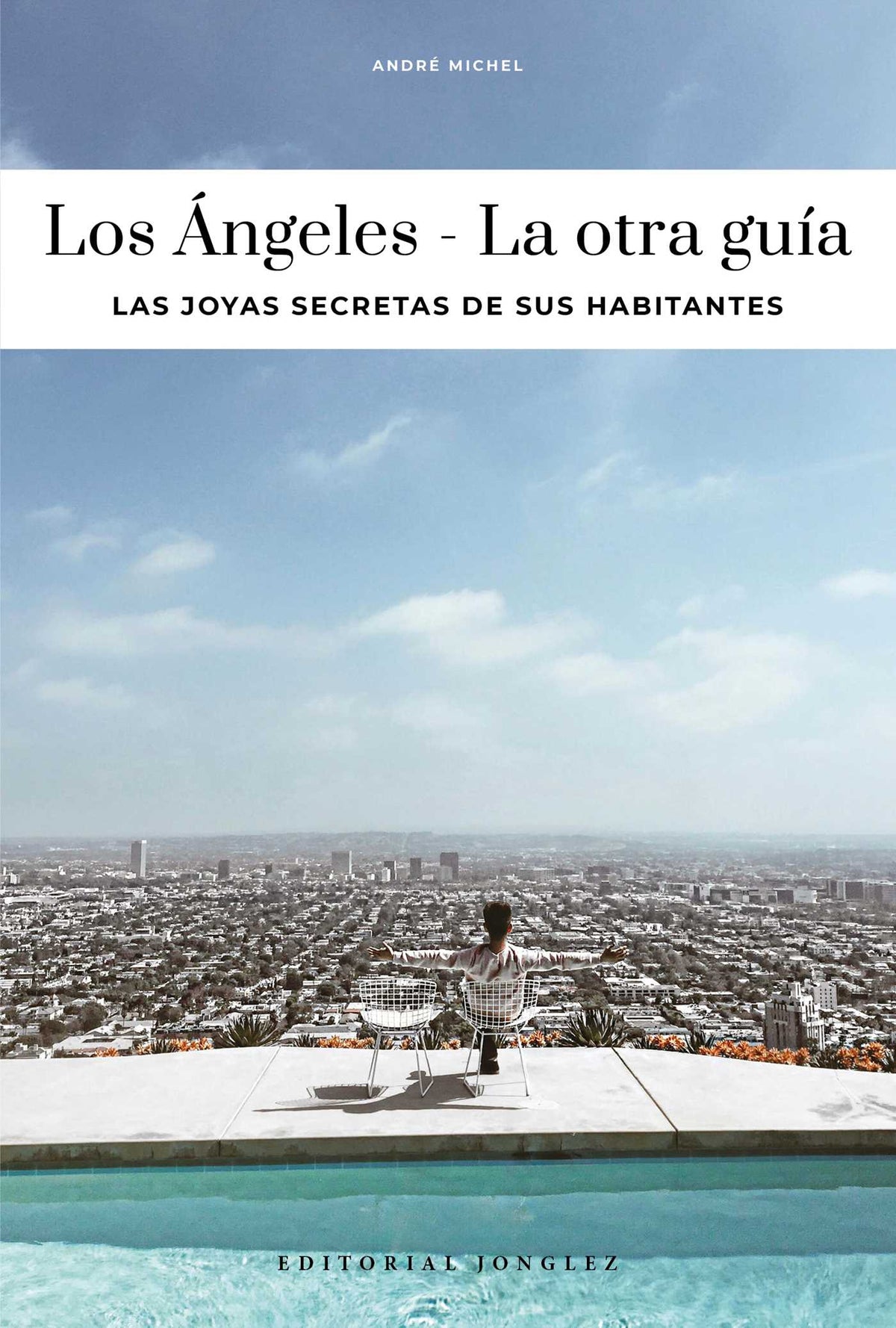 LOS ANGELES - LA OTRA GUÍA