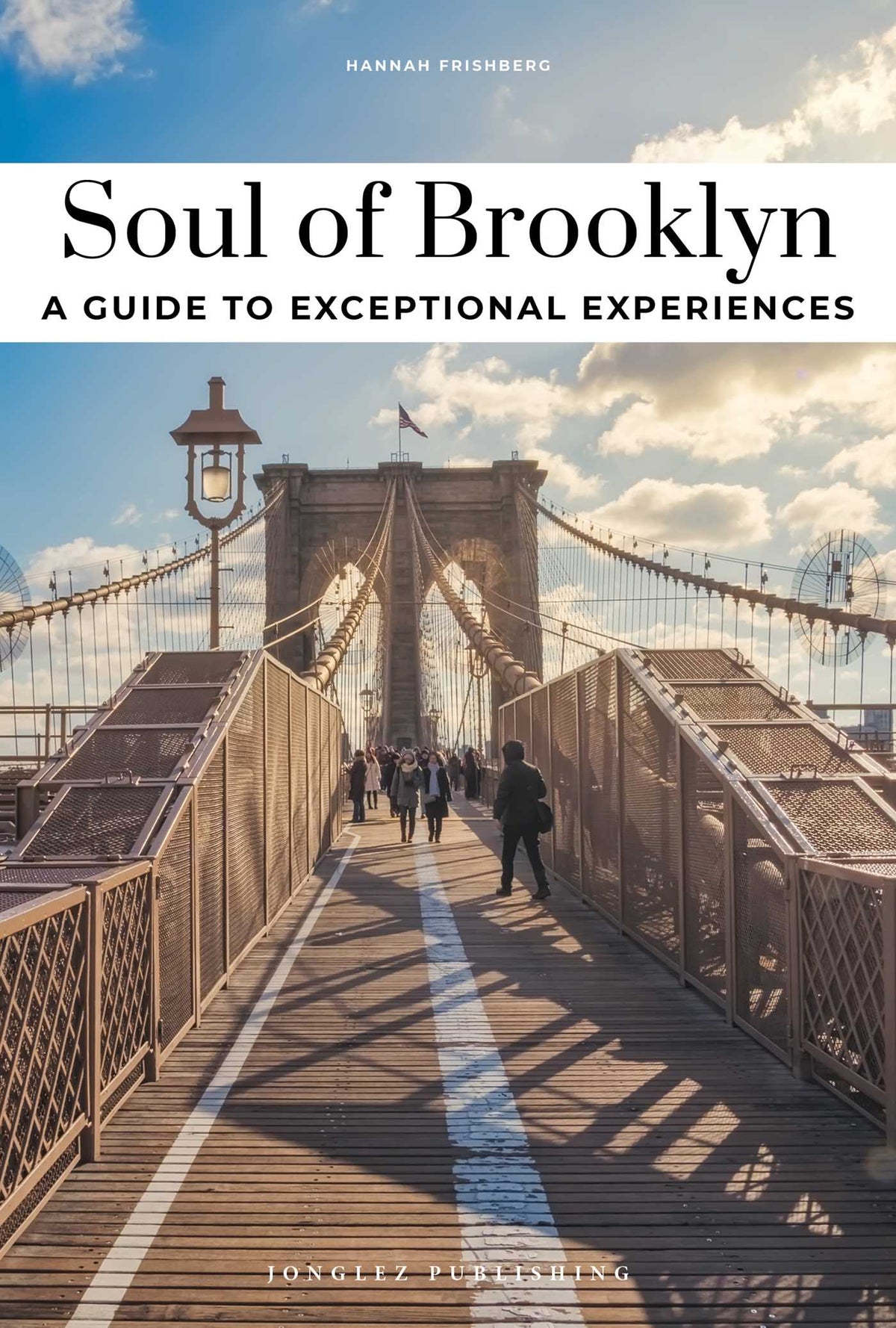 Soul of Brooklyn - A guide to exceptional experiences