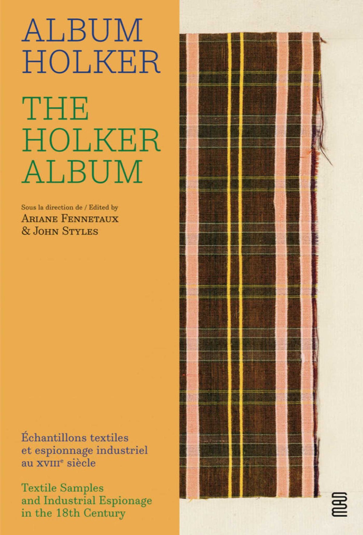Holker Album: Textile Samples and Industrial Espionage in the 18th Century