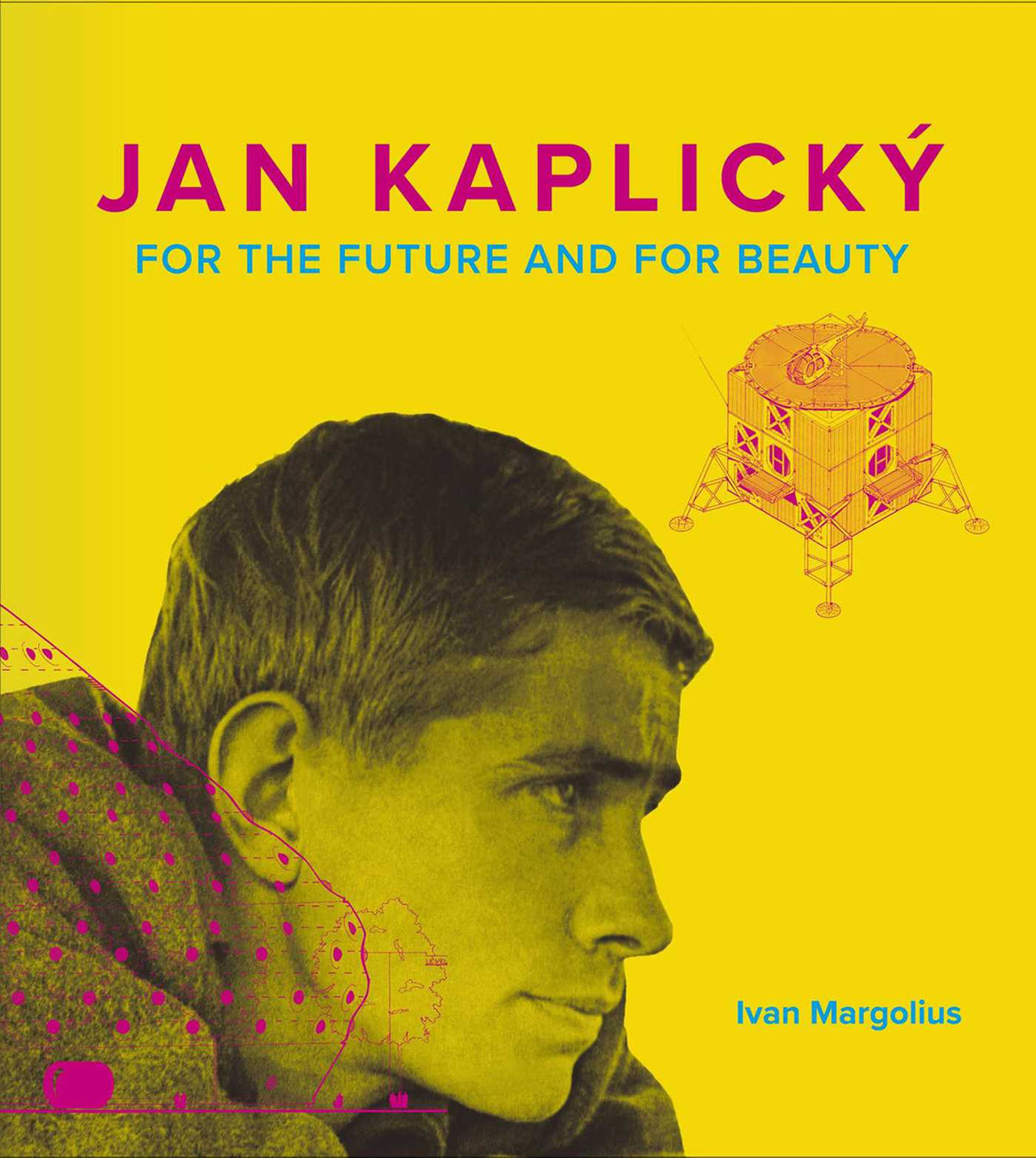 Jan Kaplicky – For the Future and For Beauty
