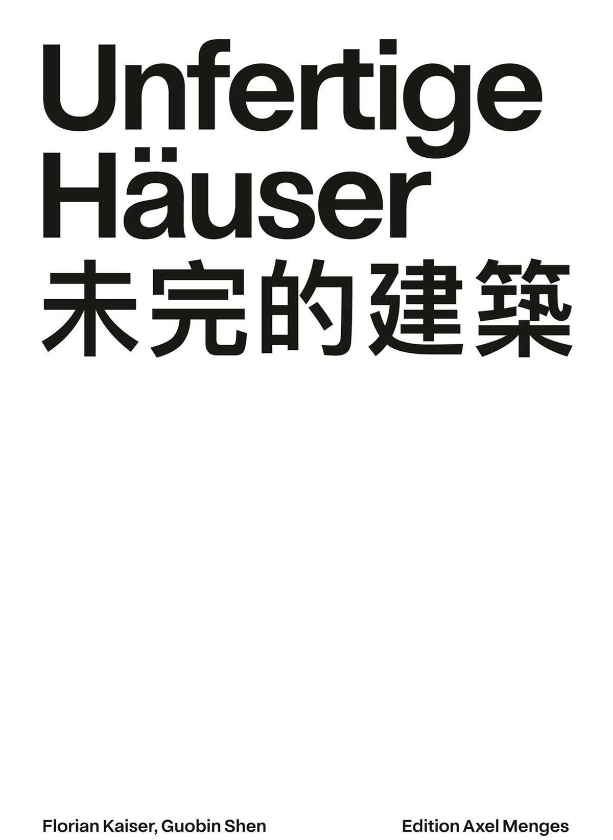 Unfertige Häuser