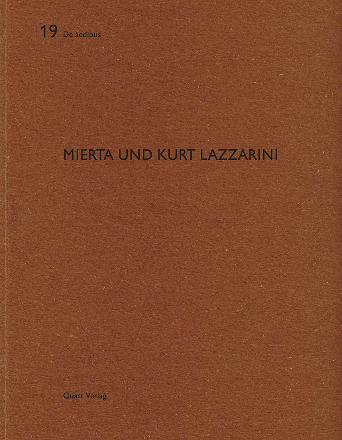 Mierta und Kurt Lazzarini