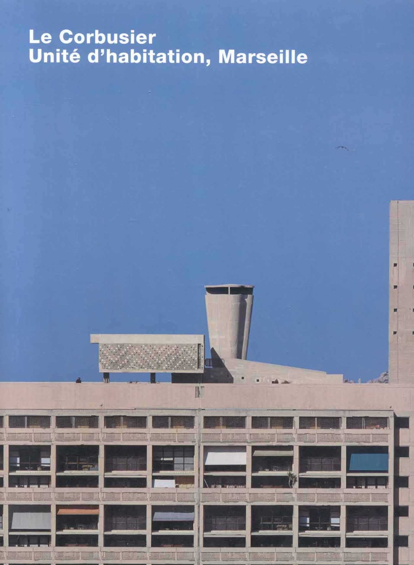 Corbusier, Unite d'habitation, Marseille: Opus 65