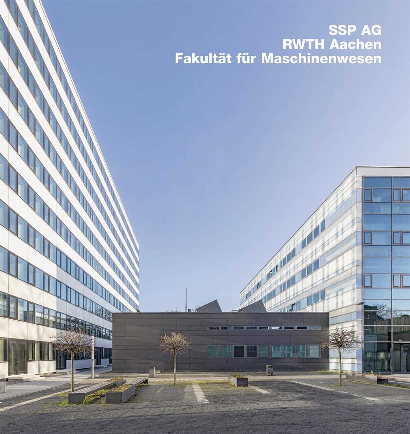 SSP AG, RWTH Aachen, Fakultät für Maschinenwesen