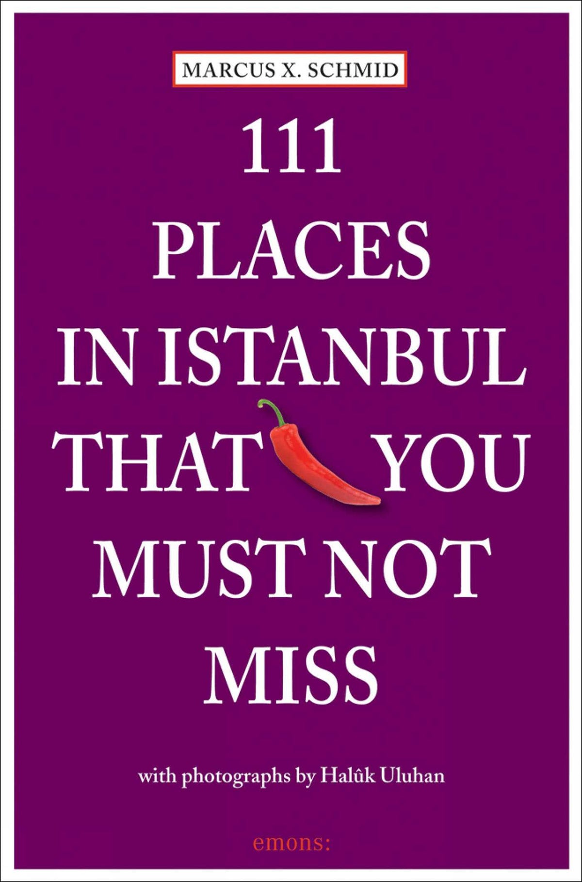 111 Places in Istanbul That You Must Not Miss