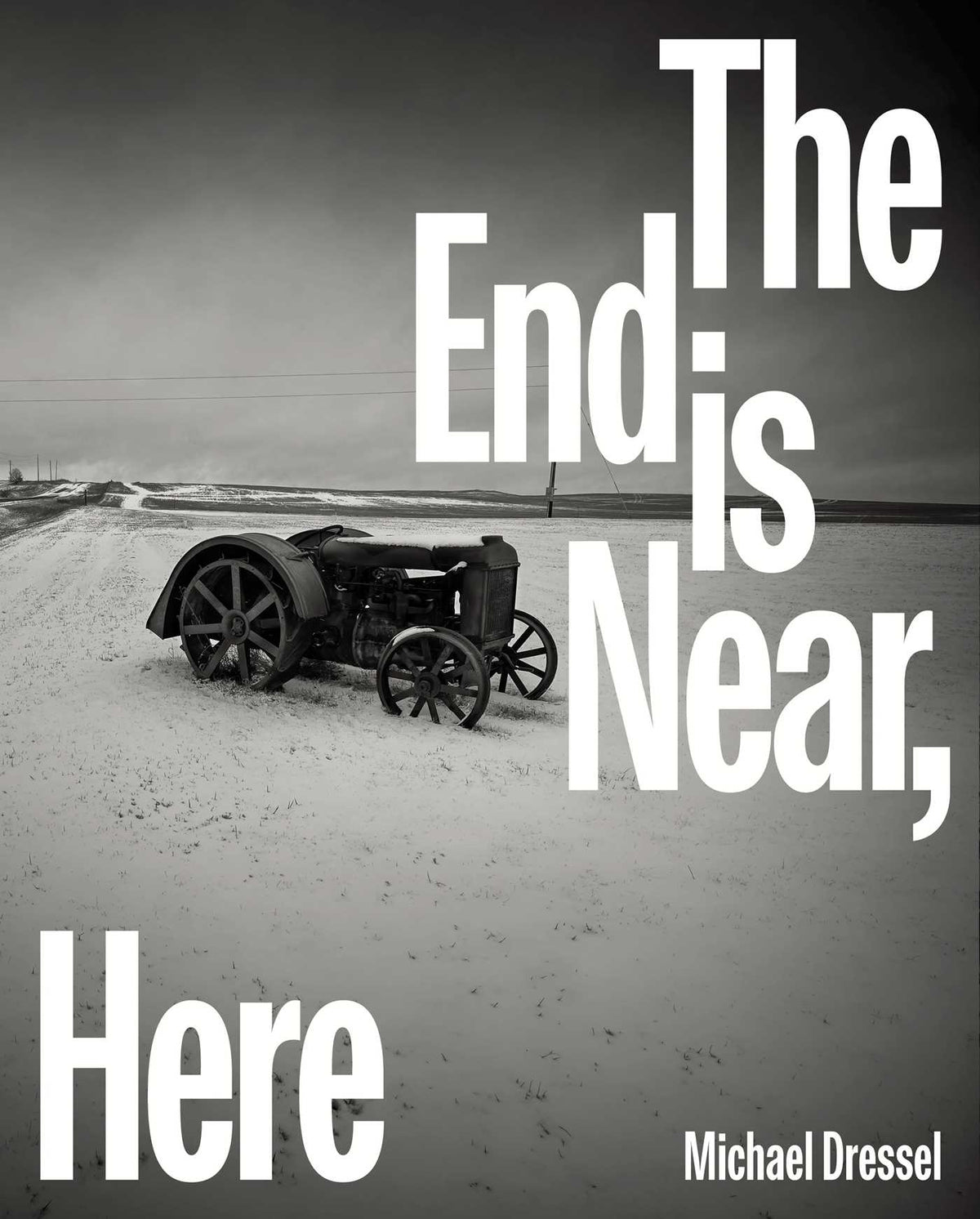 End is Near, Here