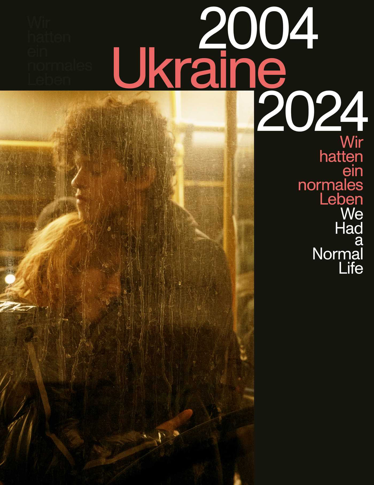 Ukraine 2004–2024