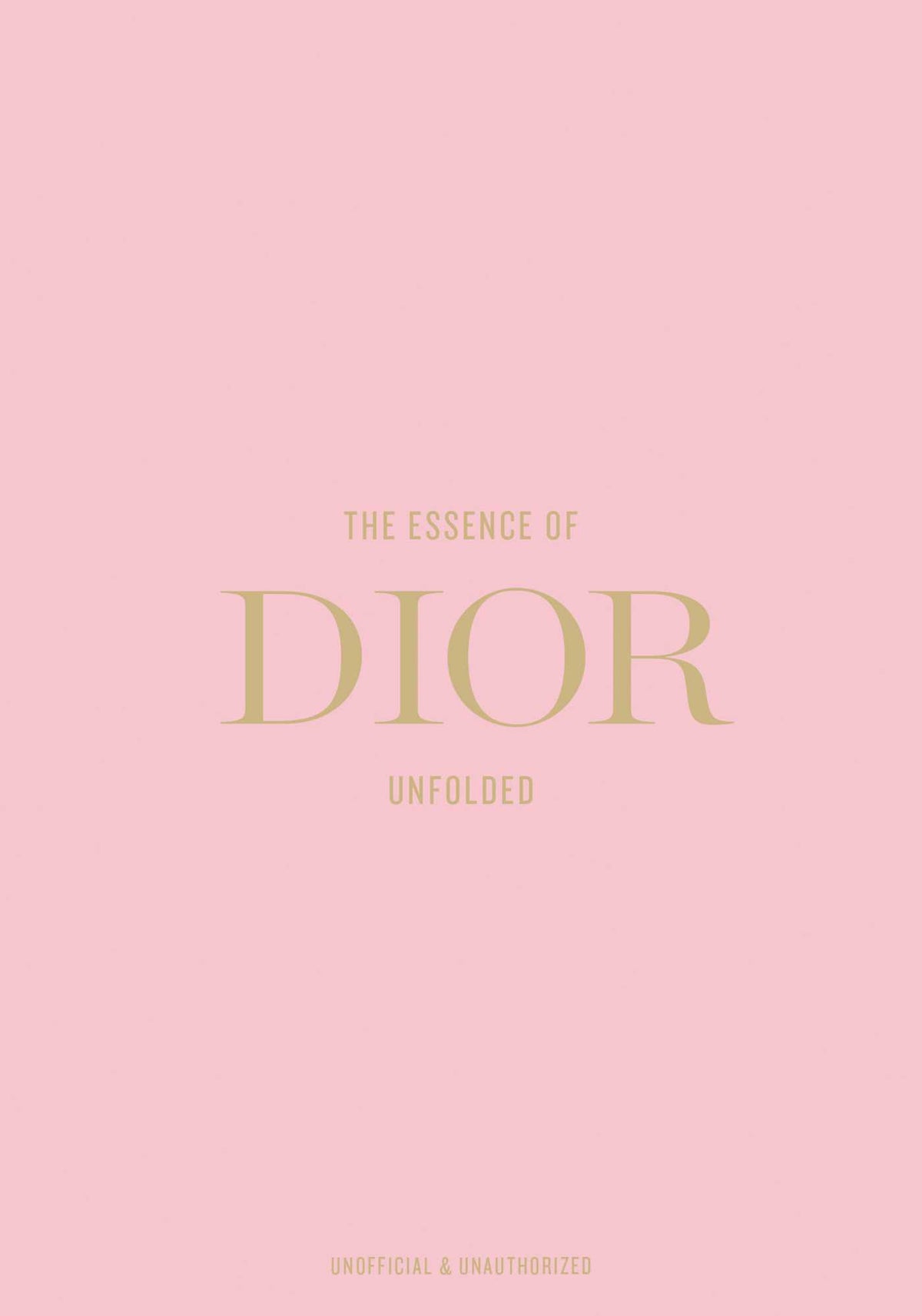 Essence of Dior: Unfolded