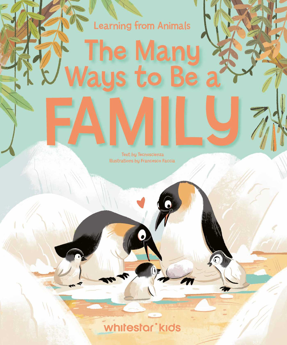 Many Ways to Be a Family: Learning from Animals