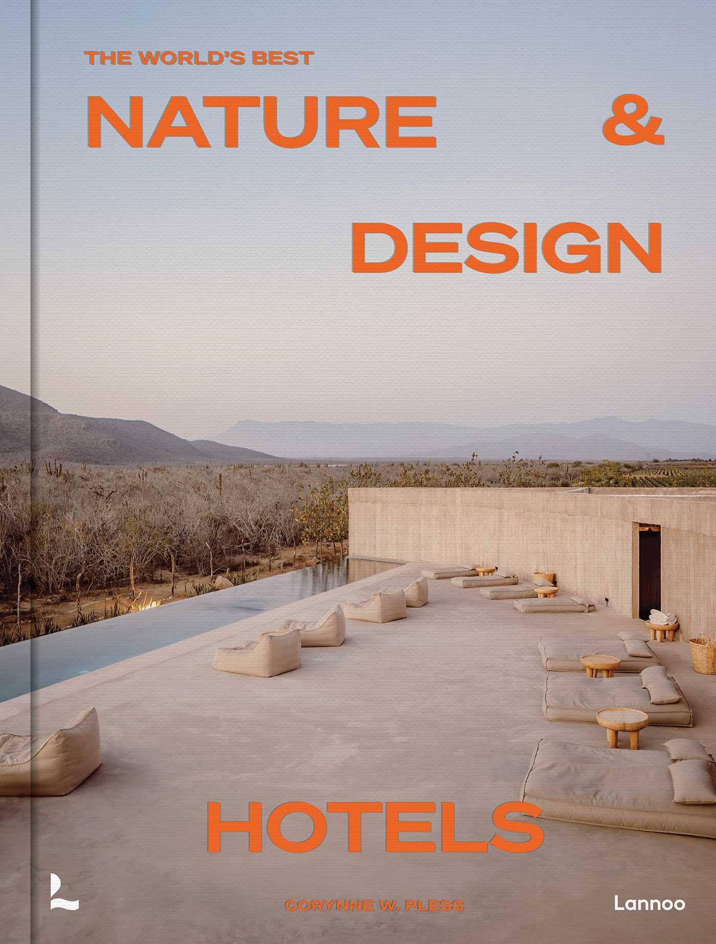 World's Best Nature & Design Hotels
