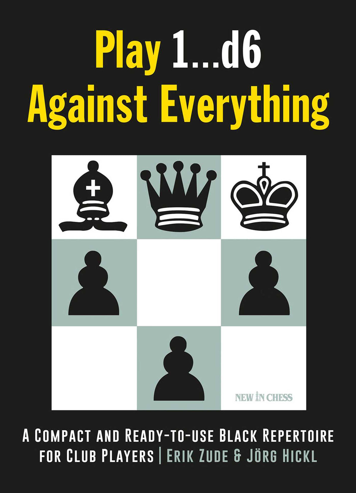 Play 1…d6 Against Everything