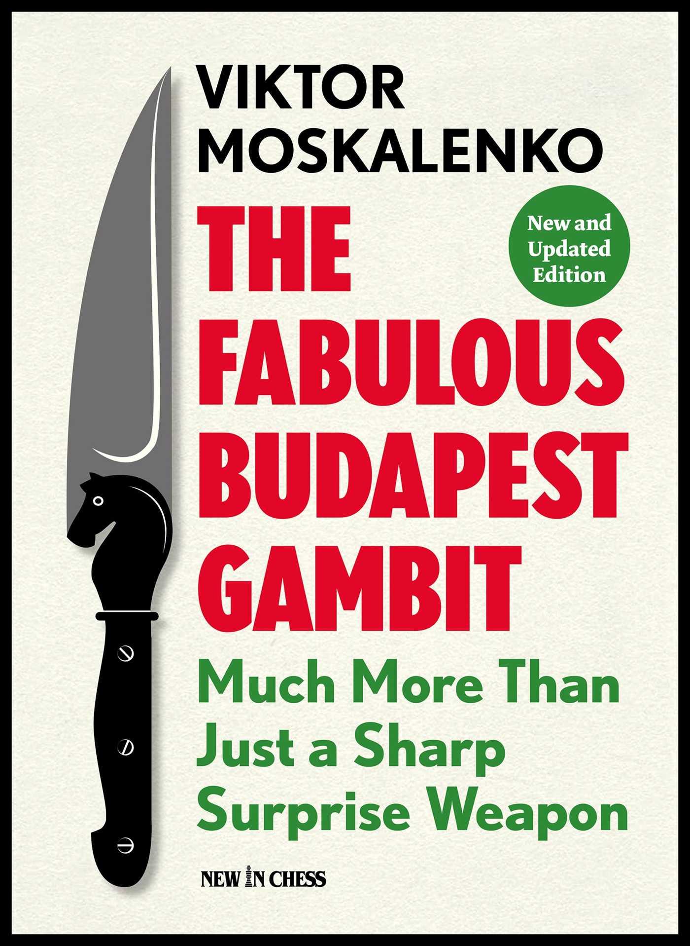 Fabulous Budapest Gambit: Much More Than Just a Sharp Surprise Weapon