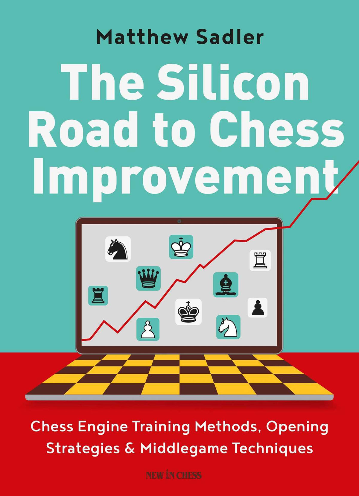 Silicon Road to Chess Improvement: Chess Engine Training Methods, Opening Strategies & Middlegame Techniques