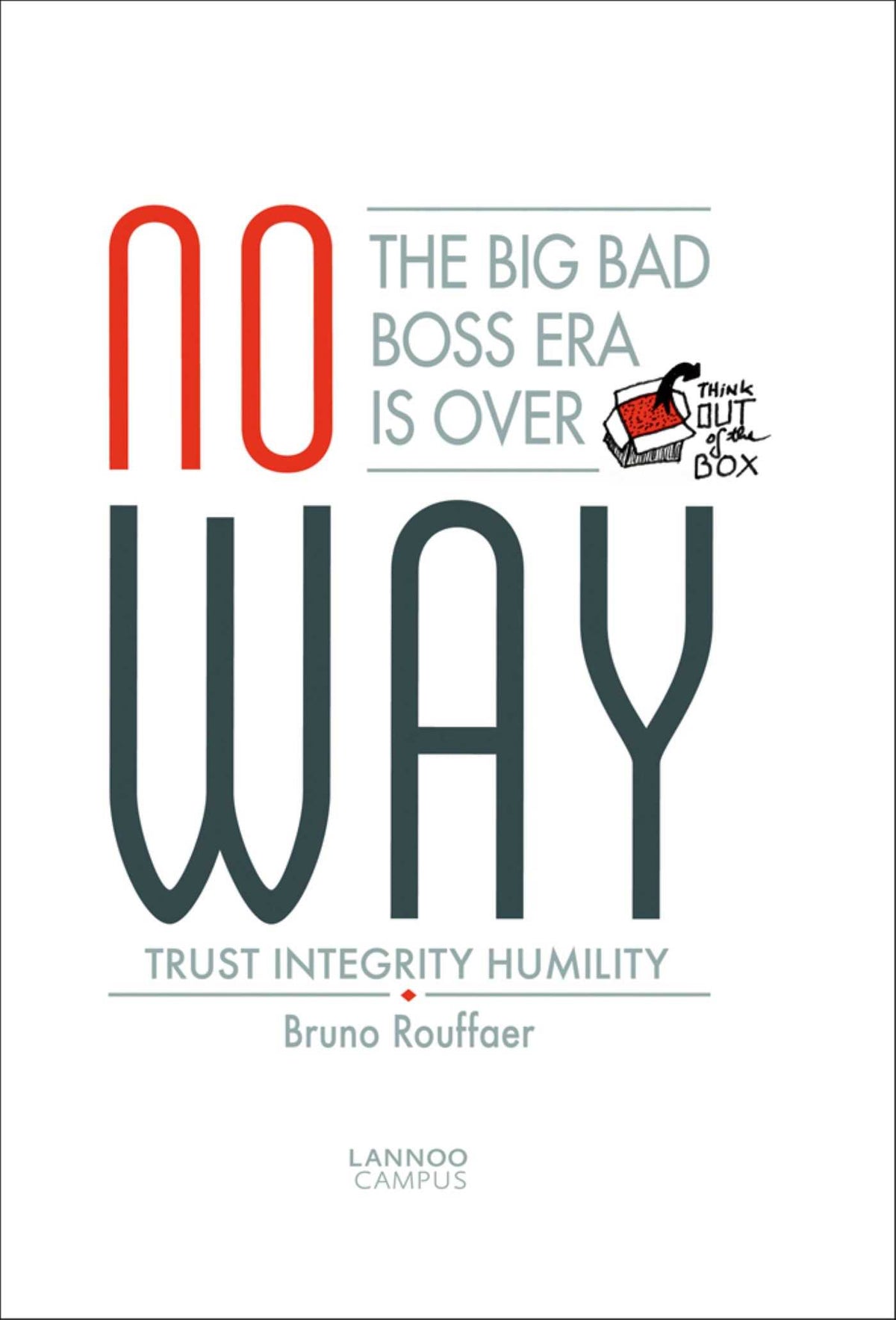 No Way: The Big Bad Boss Era is Over