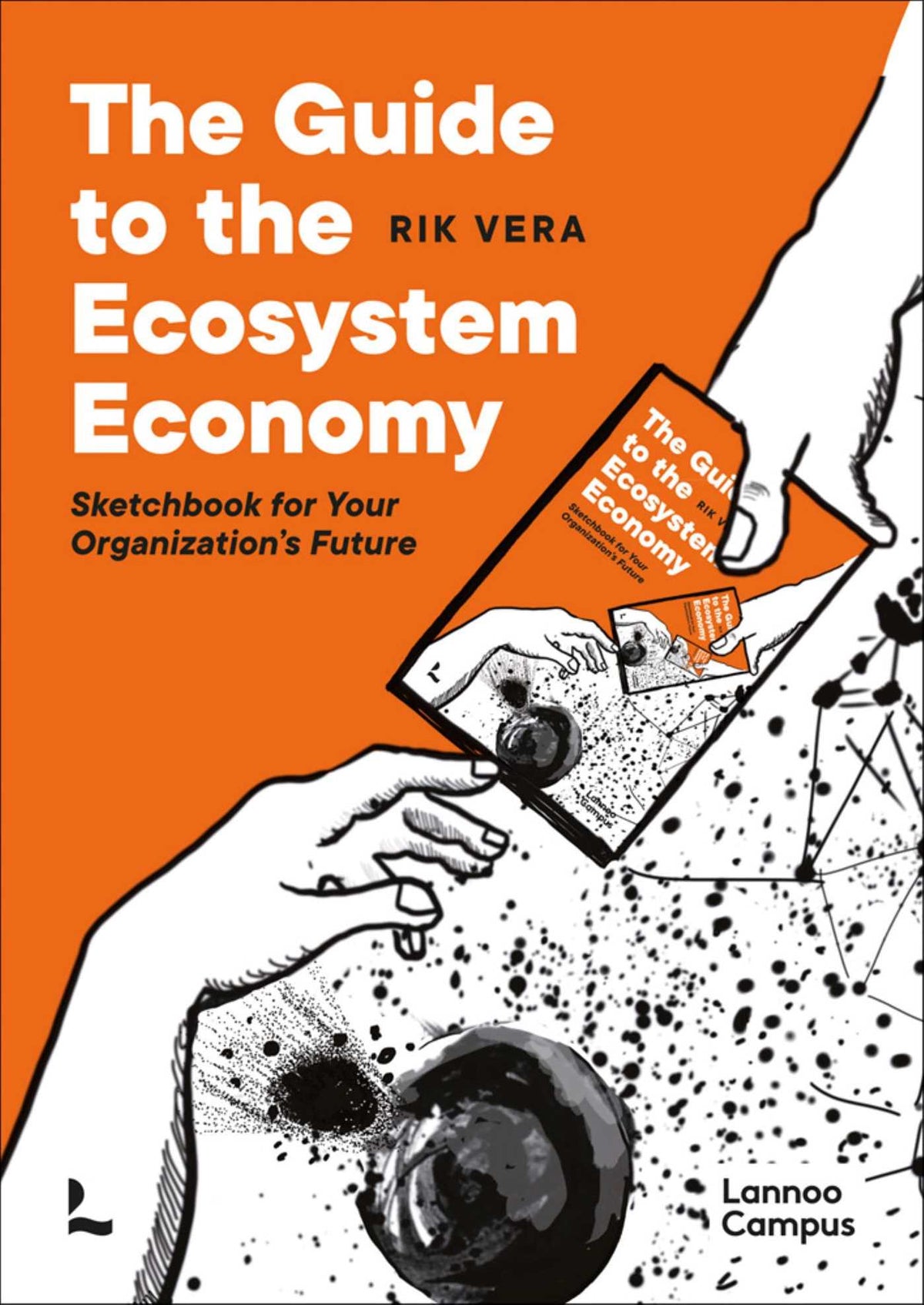 Guide to the Ecosystem Economy: Sketchbook for Your Organization's Future