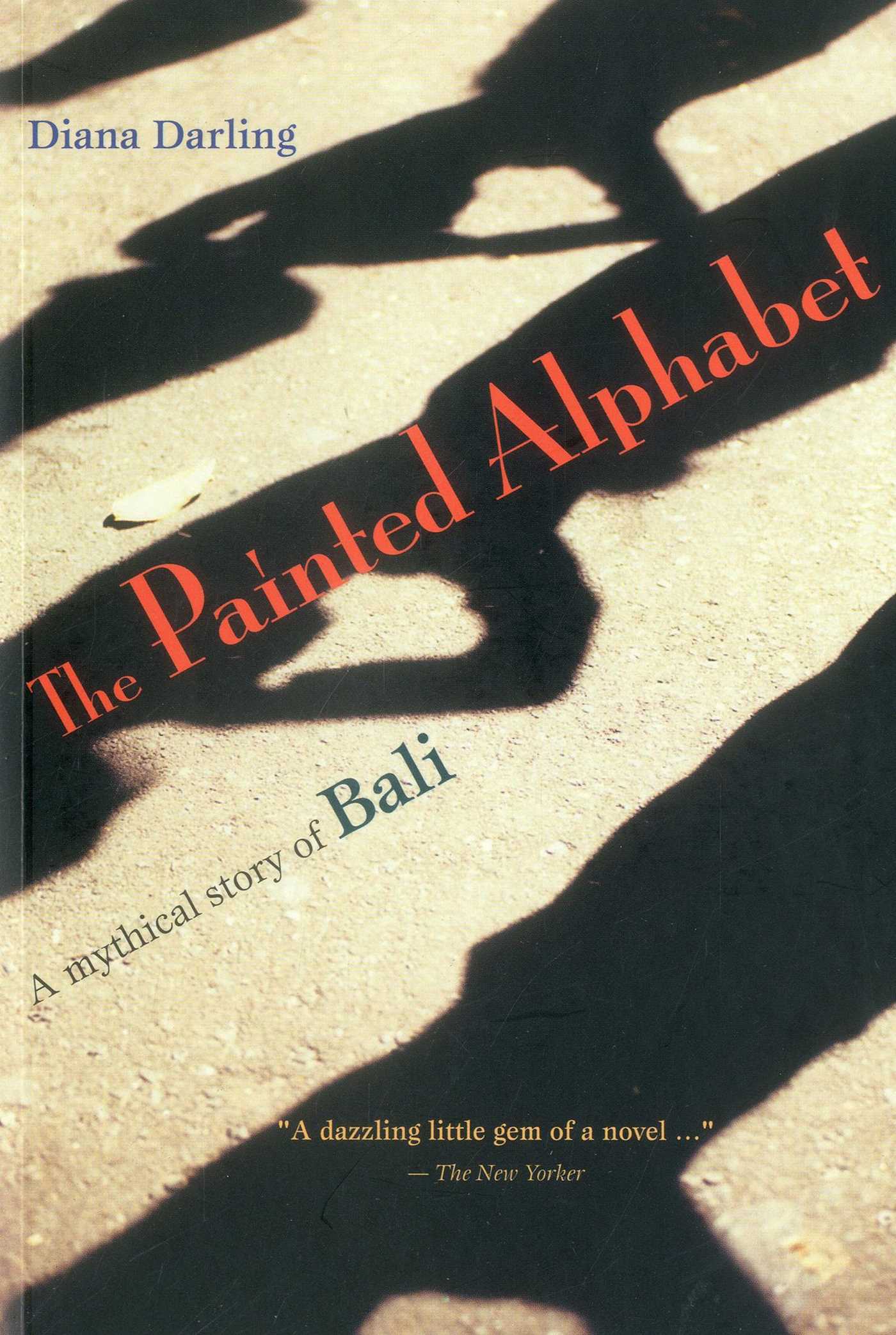 Painted Alphabet: A Mythical Story of Bali