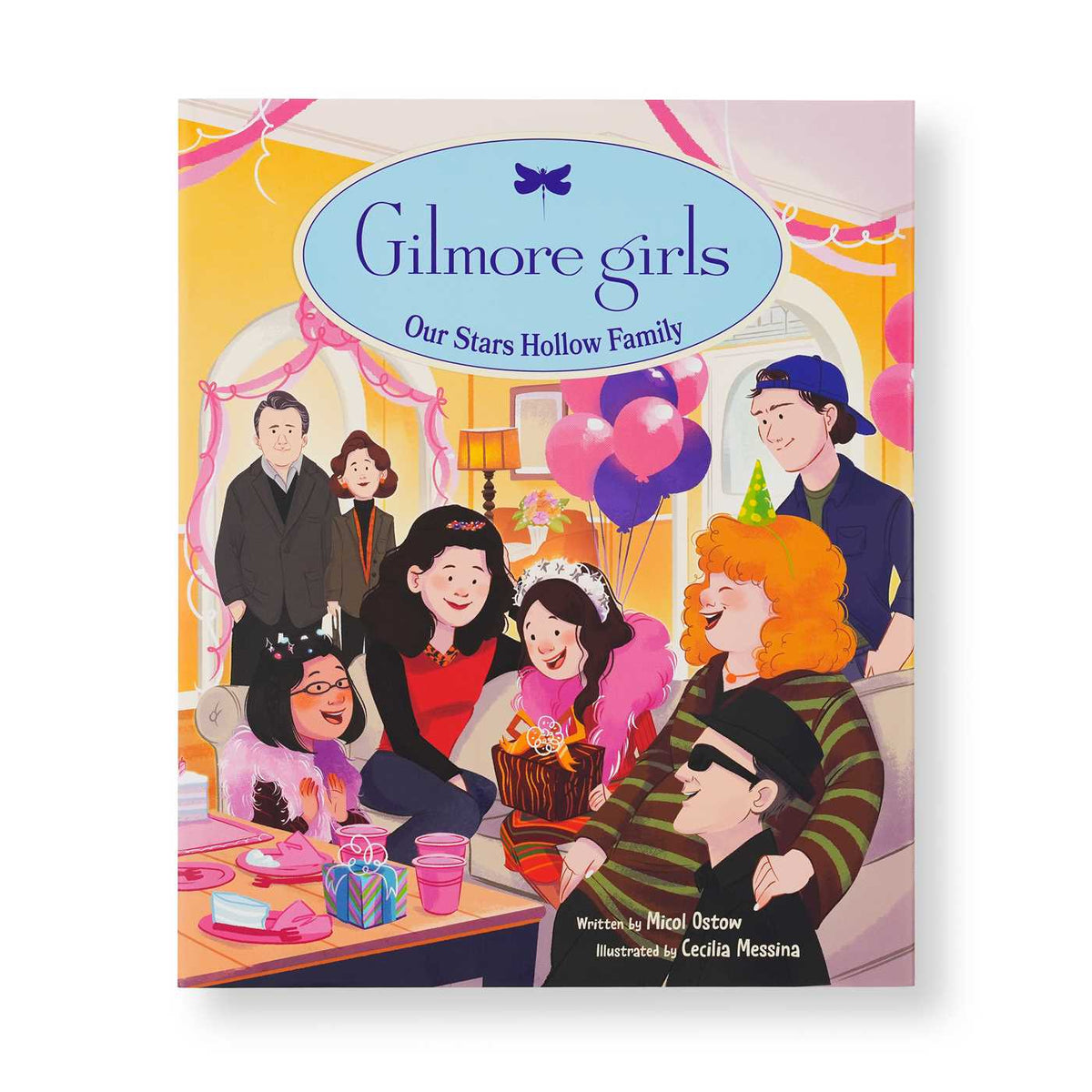 Gilmore Girls: Our Stars Hollow Family