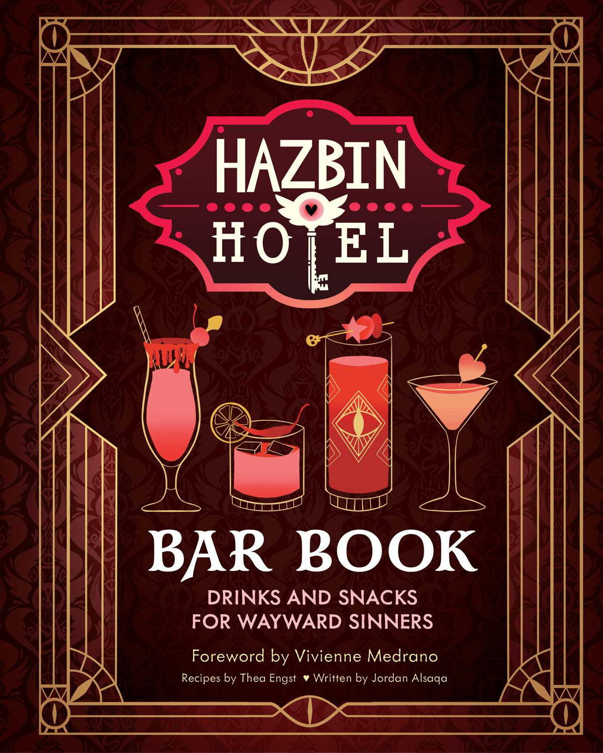 Hazbin Hotel Bar Book: Drinks and Snacks for Wayward Sinners