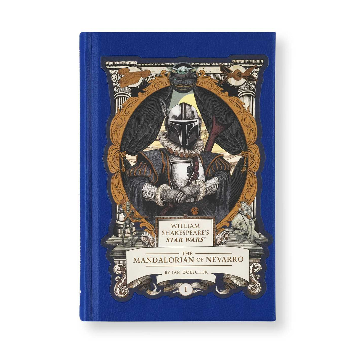 William Shakespeare's Star Wars: The Mandalorian of Nevarro