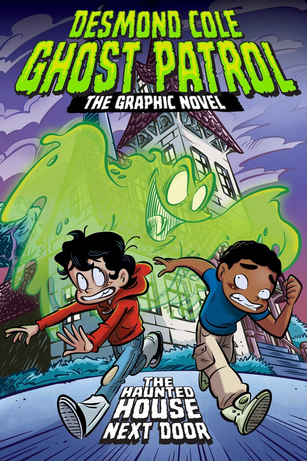 Haunted House Next Door The Graphic Novel