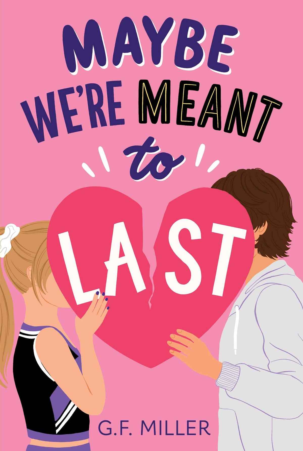 Maybe We're Meant to Last