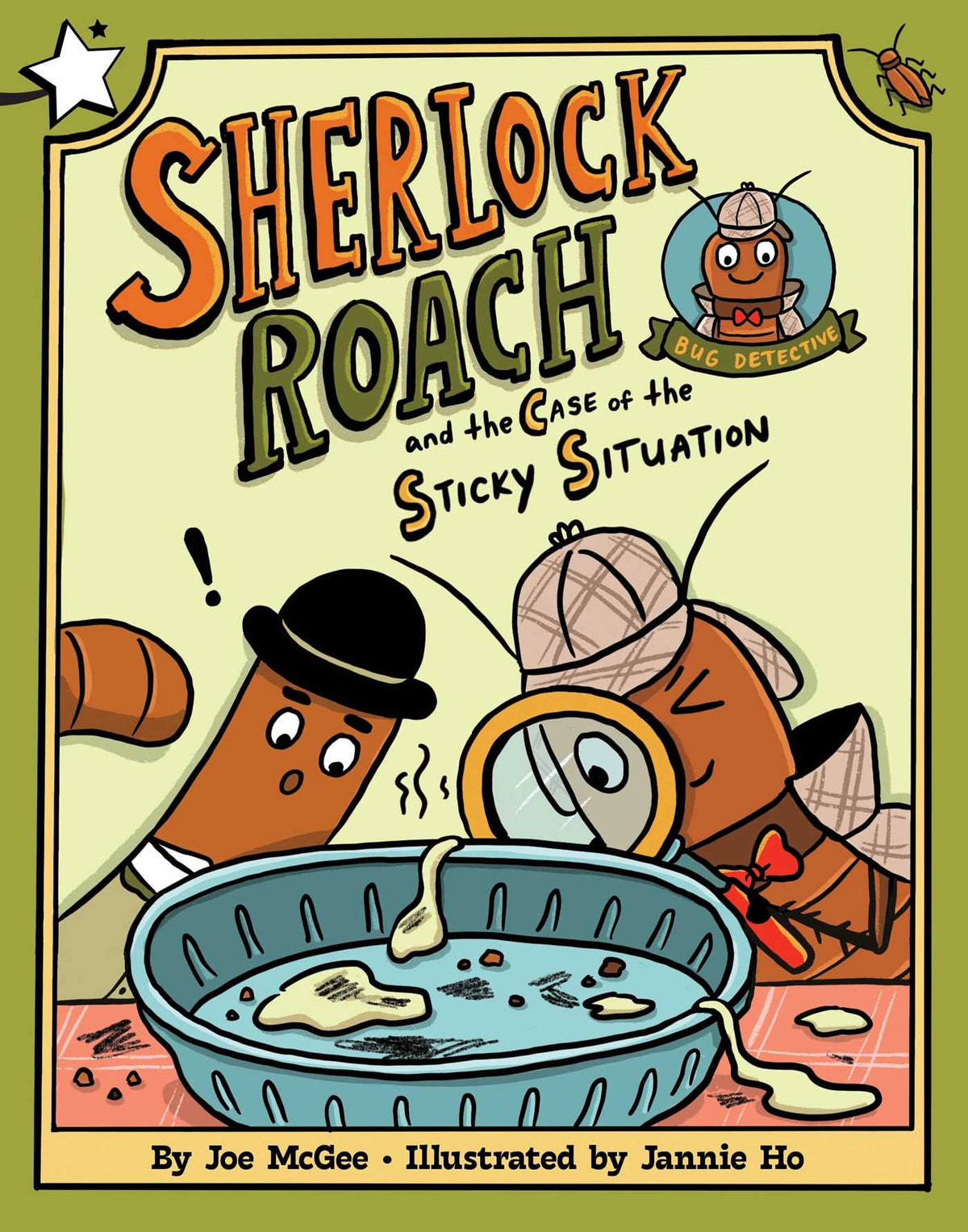 Sherlock Roach and the Case of the Sticky Situation
