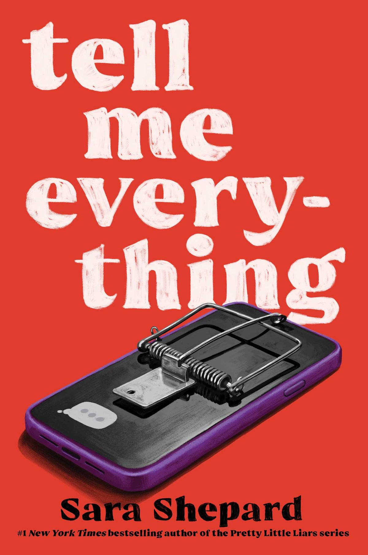 Tell Me Everything