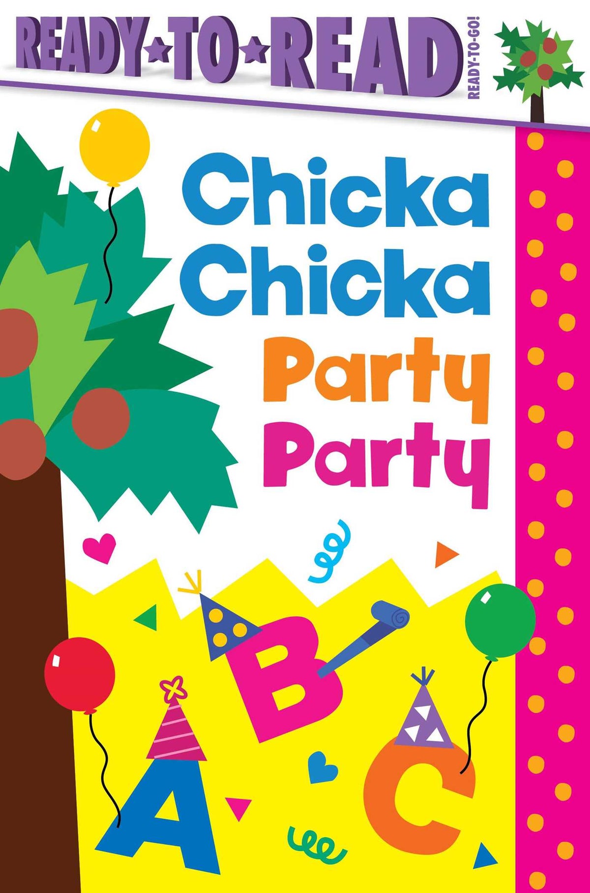 Chicka Chicka Party Party