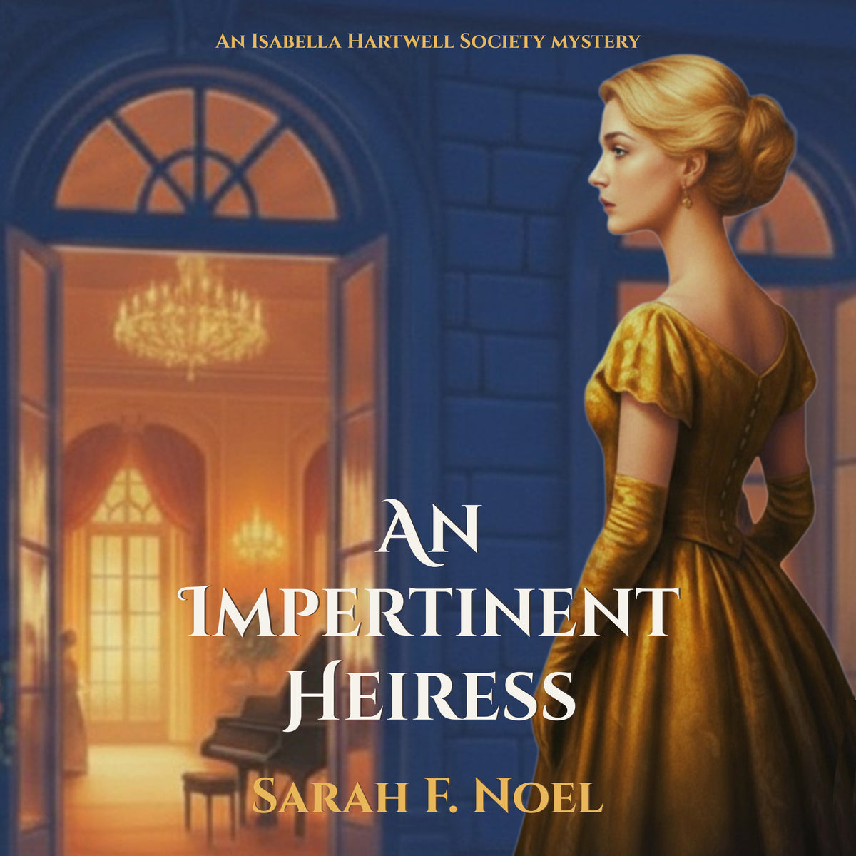 Impertinent Heiress
