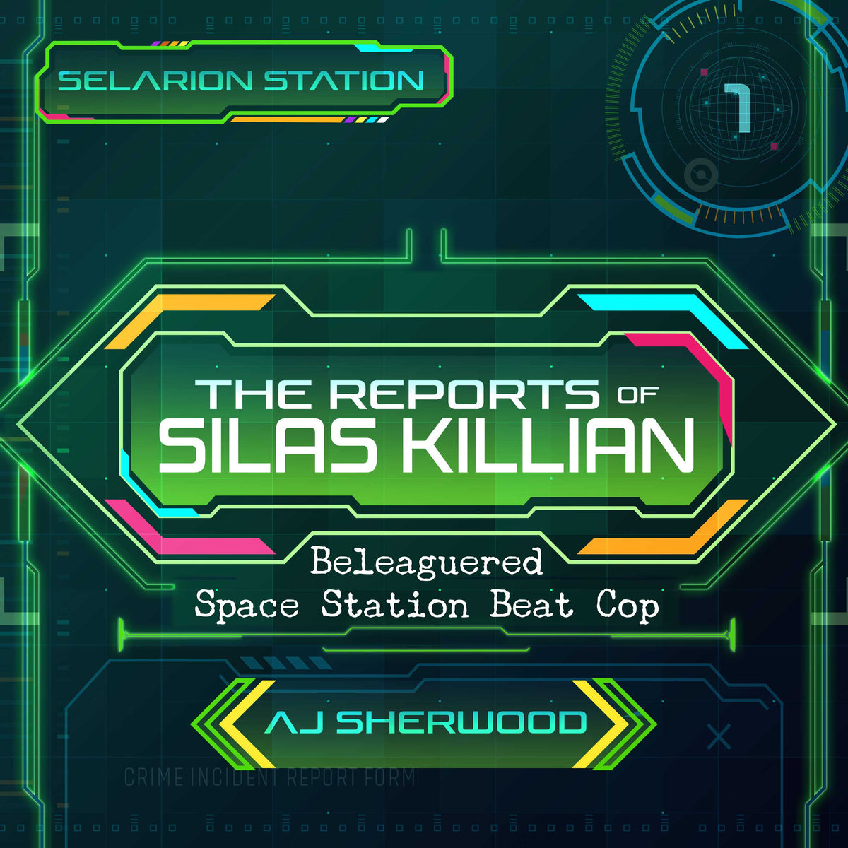 Reports of Silas Killian: Beleaguered Space Station Beat Cop