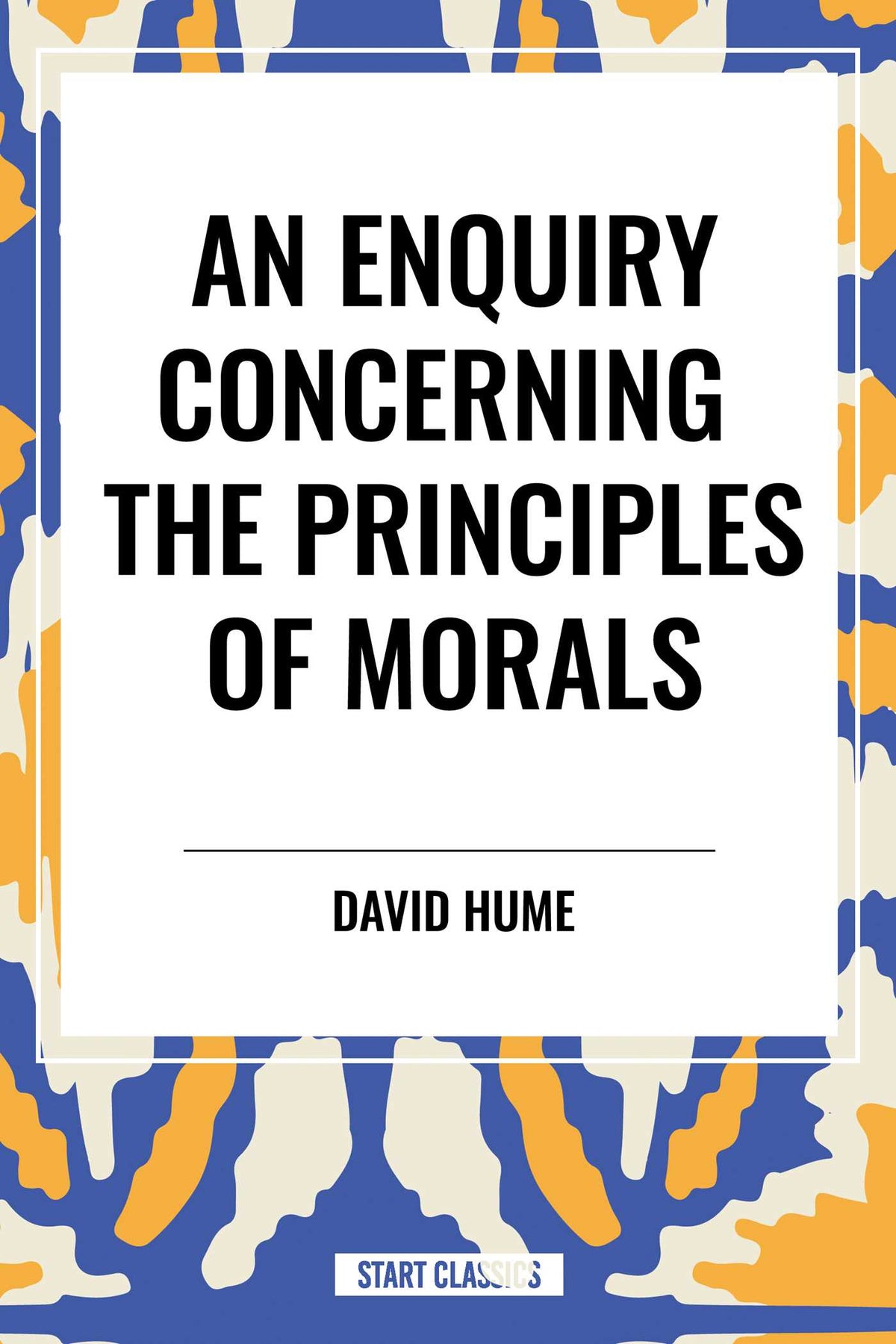ENQUIRY CONCERNING THE PRINCIPLES OF MORALS
